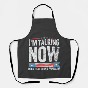 I'm Talking Now Trump Kamala President Debate  Apron