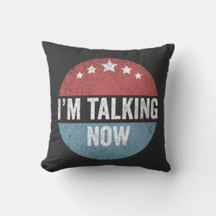 I'm Talking Now Trump Kamala President Debate Cushion