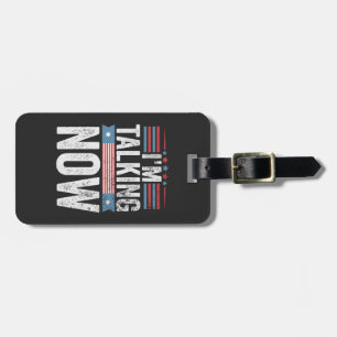 I'm Talking Now Trump Kamala President Debate Luggage Tag