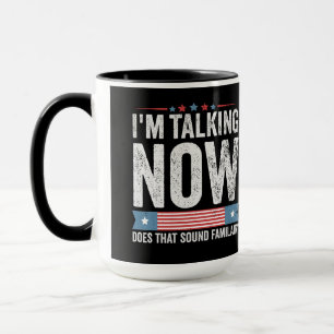 I'm Talking Now Trump Kamala President Debate Mug