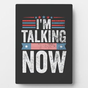 I'm Talking Now Trump Kamala President Debate Plaque