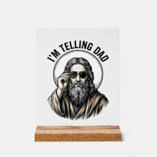 I'm Telling Dad Vintage Engraving Funny Shirt Acrylic Sign