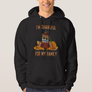 I'm Thankful For my family thanksgiving turkey wea Hoodie