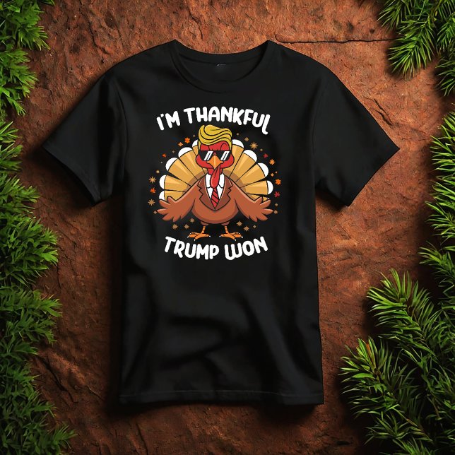 I'm Thankful Trump Won 2024 Trump Thanksgiving T-Shirt (Creator Uploaded)