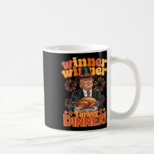 I'm Thankful Trump Won Thanksgiving Turkey Fall Me Coffee Mug