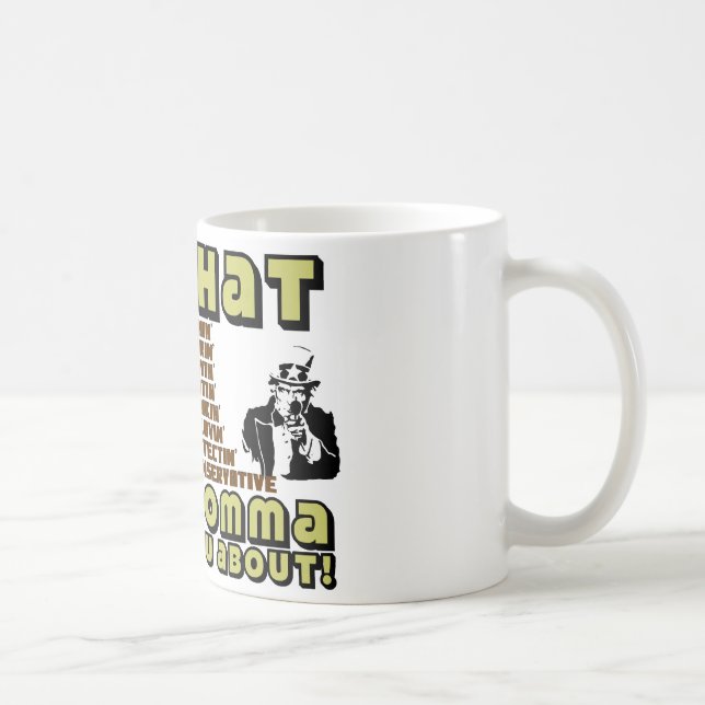 I'm That Conservative.... Coffee Mug (Right)