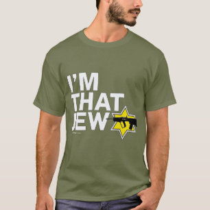 "I'M THAT JEW" Jewish Self-Defense T-Shirt