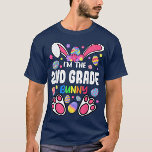 I'm The 2nd Grade Bunny Easter Funny Happy Easter T-Shirt