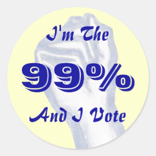 I'm The 99% (and I vote) sticker