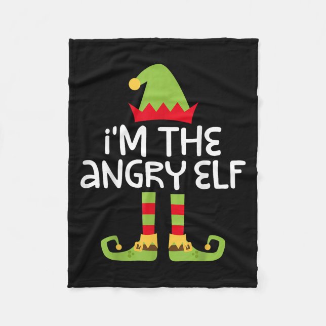 I'm The Angry Elf Matching Christmas Elf Shirt  Fleece Blanket (Front)