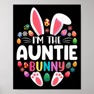 I'm The Auntie Bunny Funny Easter Day Family Match Poster