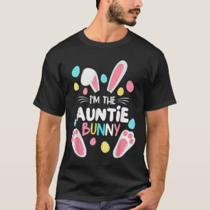 Im The Auntie Bunny Matching Family Easter Party 2 T-Shirt