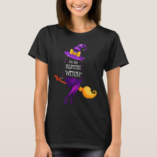 I'm the Auntie Witch Halloween Matching Group Wome T-Shirt