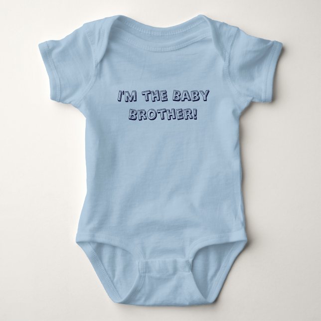 I'm the Baby Brother! Baby Bodysuit (Front)