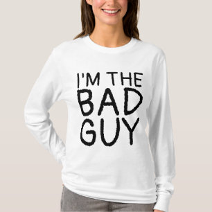 I'M THE BAD GUY, LADIES T-SHIRTS