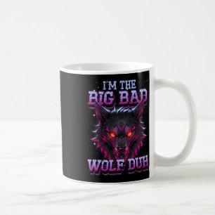 I'm The Bad Wolf Funny Last Minute Halloween Costu Coffee Mug