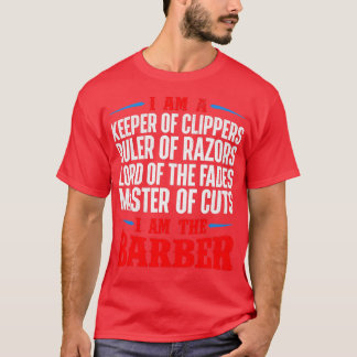 Im The Barber Hairstylist Hairdresser T-Shirt