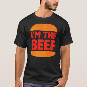 I'm The Beef T-Shirt