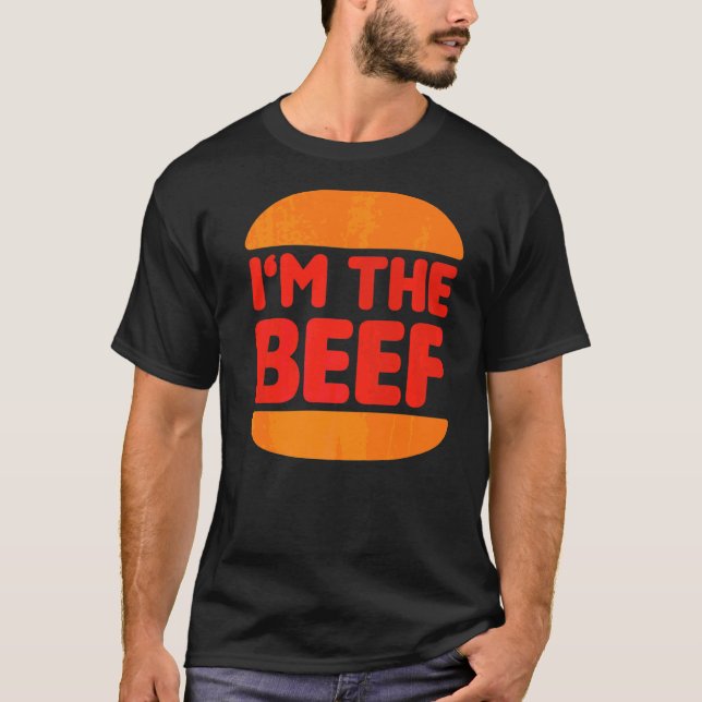 I'm The Beef T-Shirt (Front)