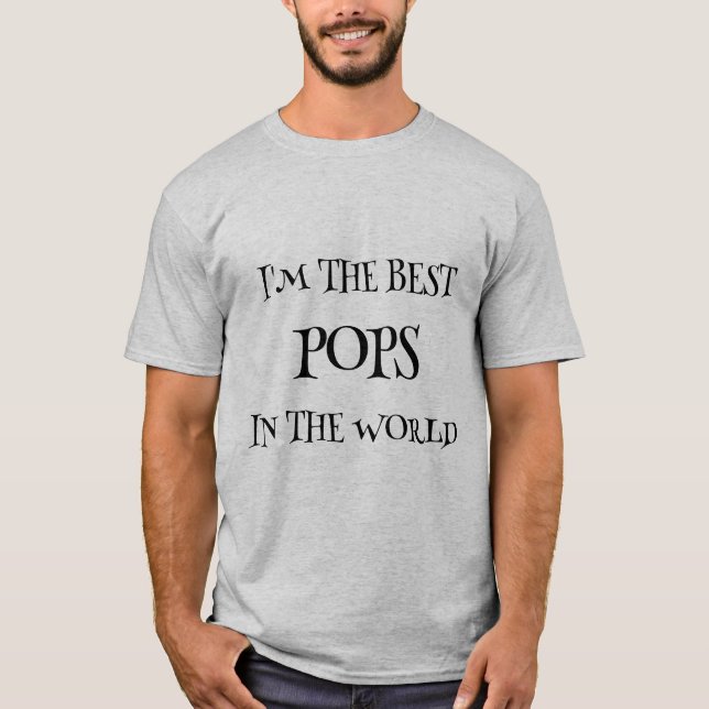 I'M THE BEST POPS IN THE WORLD-BASIC  T-Shirt (Front)