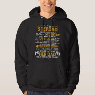 I'm The Best Stepdad Becaus Still Wanted Stubborn  Hoodie