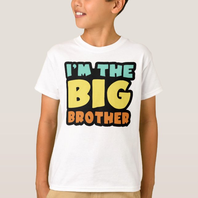 I'm the big brother T-Shirt (Front)