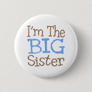 I'm The Big Sister (Blue) 6 Cm Round Badge