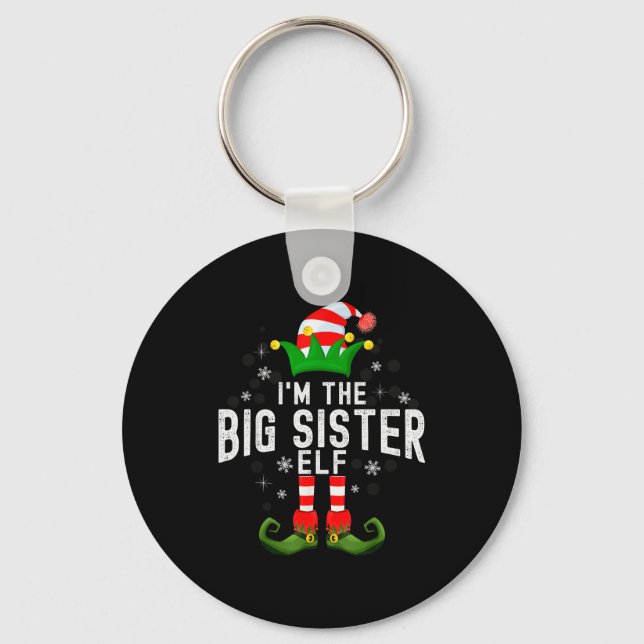 I'm The Big Sister Elf Christmas Family Pjs Costum Key Ring (Front)
