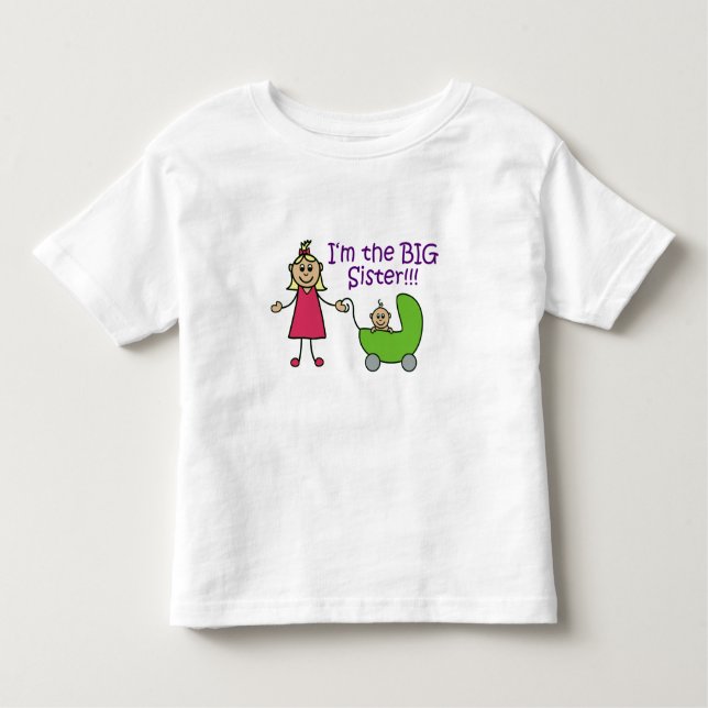 I'm the BIG Sister T-Shirt (Front)