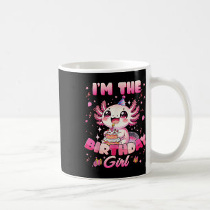 Im The Birthday Axolotl Family Matching Party Deco Coffee Mug
