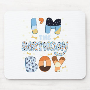 Im The Birthday Boy Dog Family Party Decorations Mouse Pad