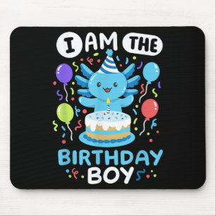 Im The Birthday Boy Kids Axolotl Bday Cute Family Mouse Pad