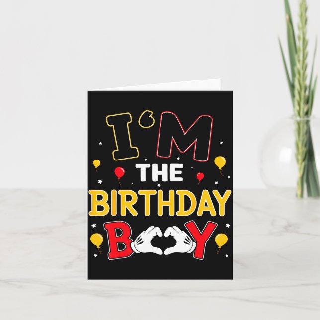 I'm The Birthday Boy Matching Family Birthday Part Card (Front)