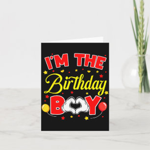 I'm The Birthday Boy Matching Family Birthday Part Card