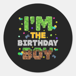 I'm The Birthday Boy Pixel Gamer Party Matching Fa Classic Round Sticker