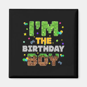 I'm The Birthday Boy Pixel Gamer Party Matching Fa Magnet