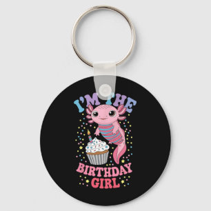 Im The Birthday Girl Axolotl Matching Family Party Key Ring