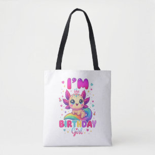 I'm The Birthday Girl Axolotl Tote Bag