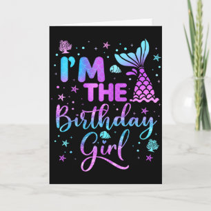 Im The Birthday Girl Mermaid Lazy Funny Mermaid Ha Card