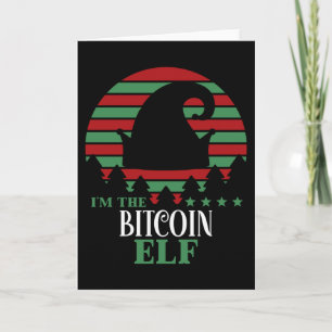Im The Bitcoin Elf Matching Christmas Card