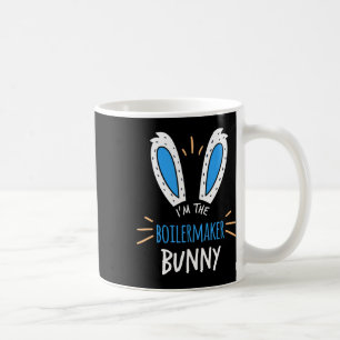 I'm The Boilermaker Bunny Ears Welder Easter Sunda Coffee Mug