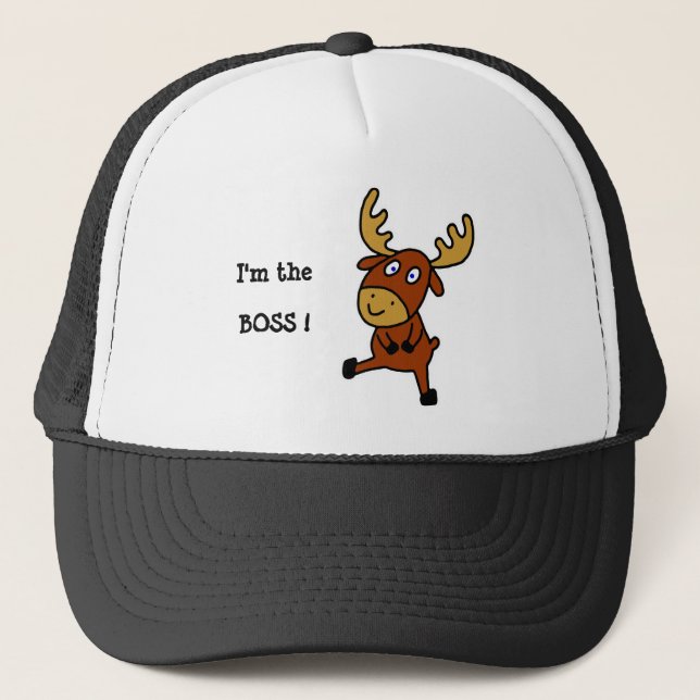 I'm the Boss! Funny moose   Trucker Hat (Front)