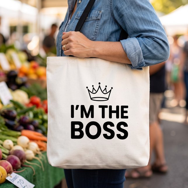 I'm The Boss Funny Mum  Tote Bag (Creator Uploaded)