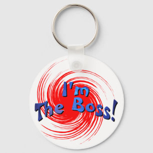 I'm The Boss Key Ring