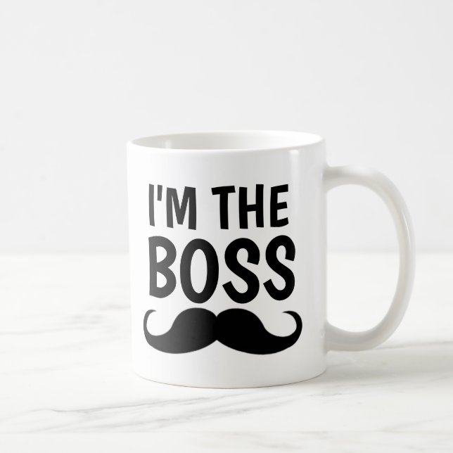 I'M THE BOSS, MUSTACHE COFFEE MUG (Right)