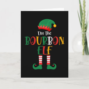 Im The Bourbon Elf Matching Christmas Card