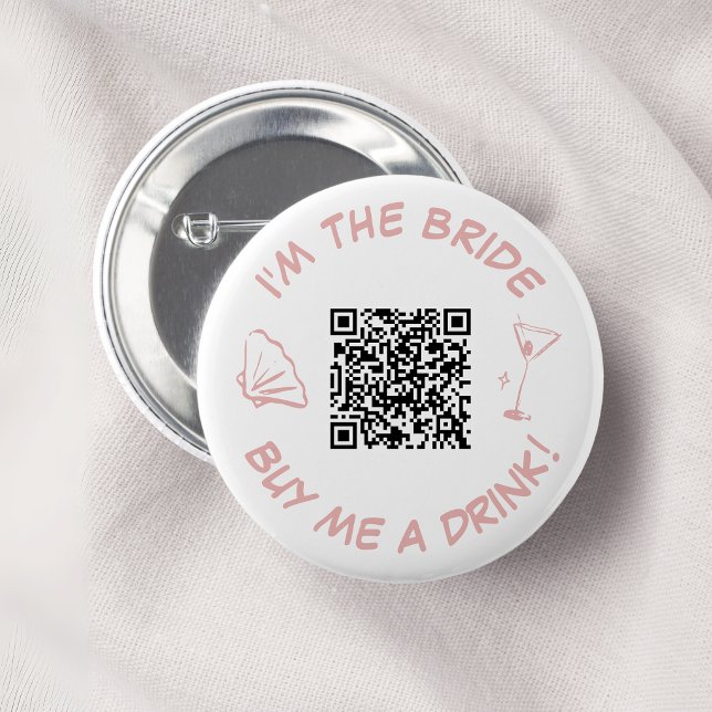 I'm The Bride Buy Me A Drink QR Code 6 Cm Round Badge (Creator Uploaded)