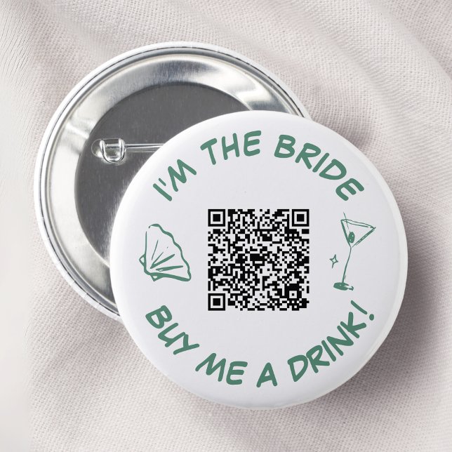 I'm The Bride Buy Me A Drink QR Code 6 Cm Round Badge (Creator Uploaded)