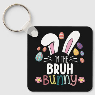 I'm The Bruh Bunny Easter Matching Key Ring