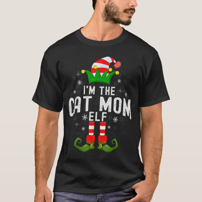 I'm The Cat Mom Elf Christmas Family Pjs Costume  T-Shirt (Front)